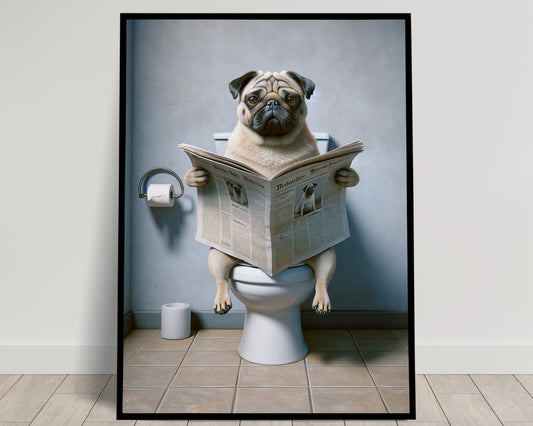 "Pug Dog Reading Newspaper Poster - Funny Bathroom Decor Wall Art - Unique Gift for WC or Toilet"